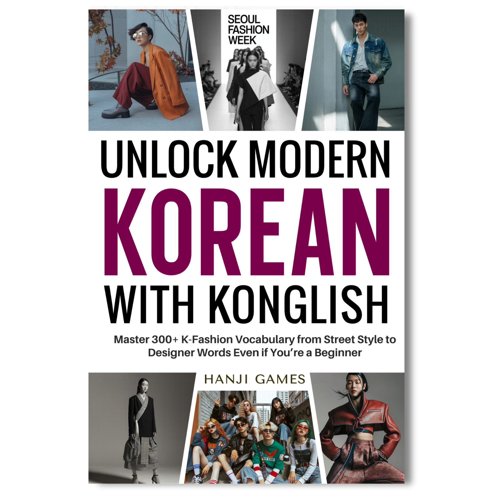 unlock-modern-korean-with-konglish-k-fashion-vocabulary-book-cover-seoul-fashion-week-street-style-designer-words-hanji-games